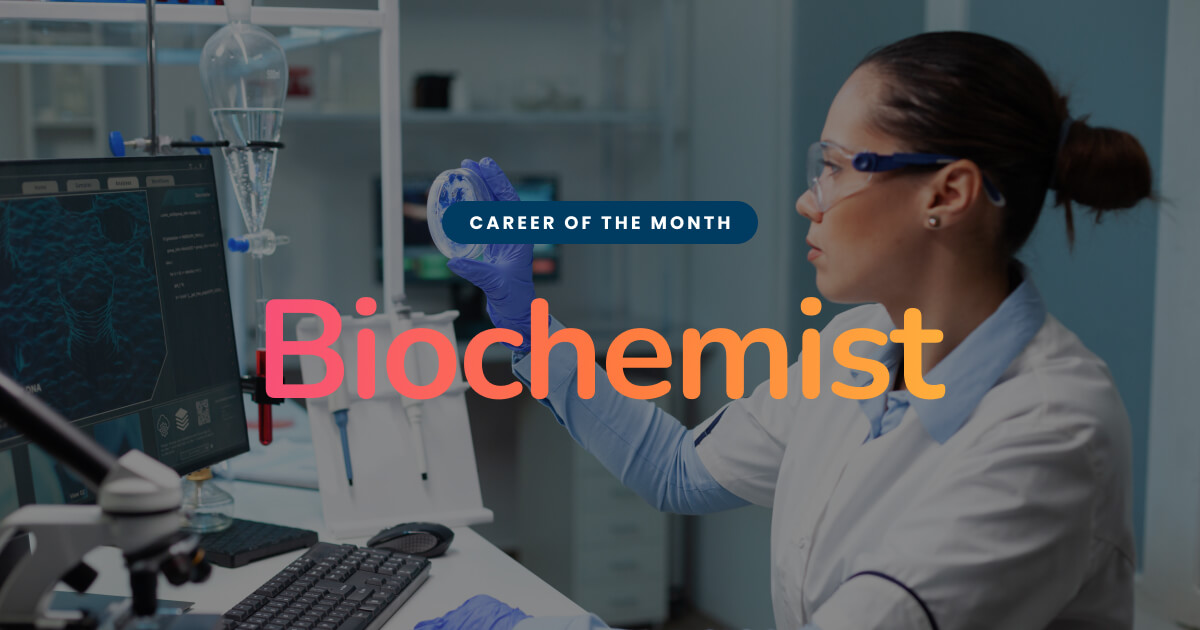 a Biochemist Getting into Careers in Science
